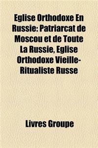 Eglise Orthodoxe En Russie