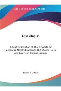 Lost Utopias