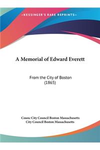 A Memorial of Edward Everett