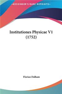Institutiones Physicae V1 (1752)