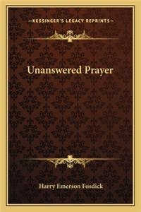 Unanswered Prayer