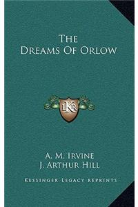 The Dreams of Orlow