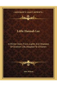 Little Hannah Lee