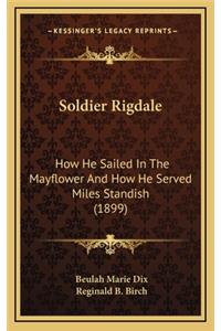 Soldier Rigdale