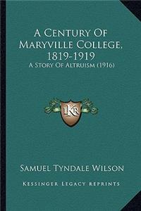 Century Of Maryville College, 1819-1919