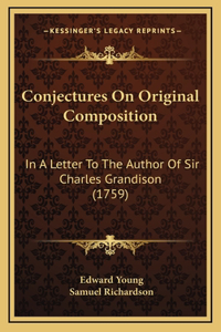 Conjectures On Original Composition