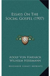 Essays on the Social Gospel (1907)