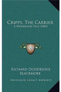 Cripps, the Carrier