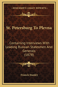 St. Petersburg to Plevna