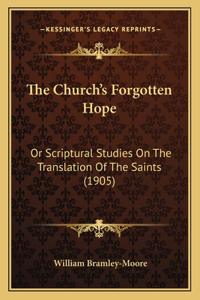 The Church's Forgotten Hope