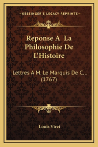 Reponse A La Philosophie De L'Histoire
