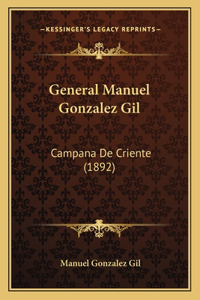 General Manuel Gonzalez Gil