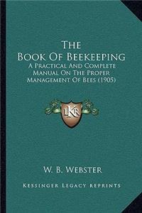 Book Of Beekeeping