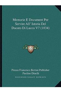 Memorie E Document Per Servire All' Istoria Del Ducato Di Lucca V7 (1834)