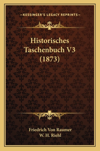 Historisches Taschenbuch V3 (1873)