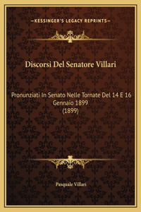 Discorsi Del Senatore Villari