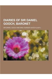 Diaries of Sir Daniel Gooch, Baronet