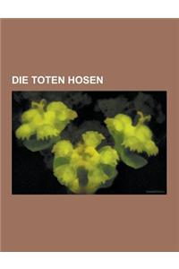 Die Toten Hosen: Die Toten Hosen-Diskografie, Hier Kommt Alex, Eisgekuhlter Bommerlunder, Campino, Pushed Again, Vom Ritchie, 3 Akkorde