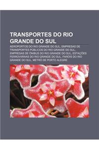 Transportes Do Rio Grande Do Sul
