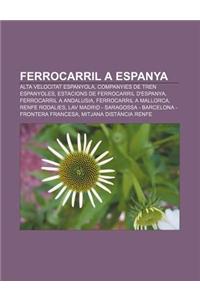 Ferrocarril a Espanya