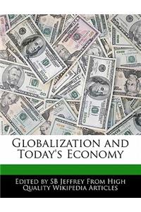 Globalization and Today's Economy