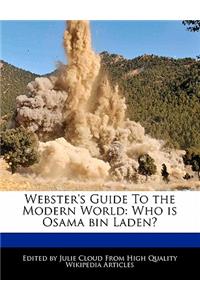 Webster's Guide to the Modern World