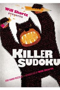 Will Shortz Presents Killer Sudoku: 200 Hard Puzzles