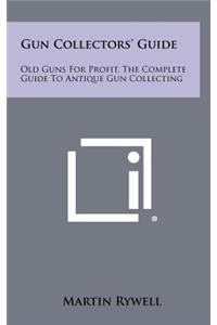 Gun Collectors' Guide