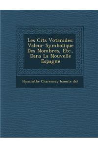 Les Cit S Votanides