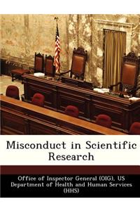 Misconduct in Scientific Research