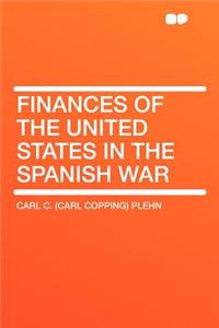 Finances of the United States in the Spanish War