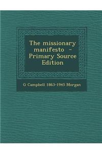 The Missionary Manifesto