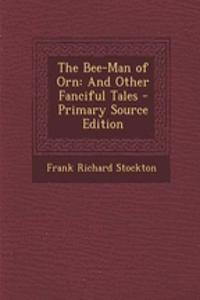 The Bee-Man of Orn