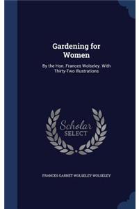 Gardening for Women