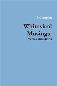 Whimsical Musings