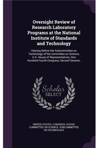 Oversight Review of Research Laboratory Programs at the National Institute of Standards and Technology