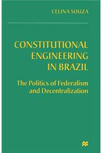 Constitutional Engineering in Brazil