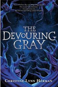 The Devouring Gray