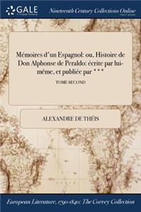 Memoires D'Un Espagnol