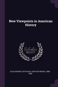 New Viewpoints in American History