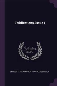 Publications, Issue 1