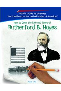 Rutherford B. Hayes