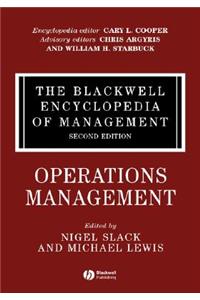 Blackwell Encyclopedia of Management, Operations Management