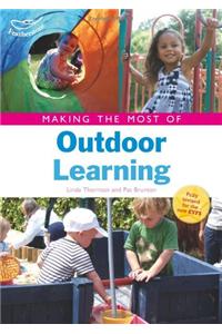 Making the Most of Outdoor Learning
