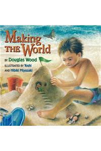 Making the World