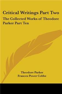 Critical Writings Part Two