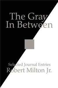 Gray In Between