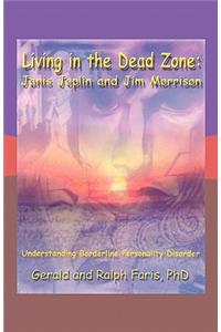 Living in the Dead Zone