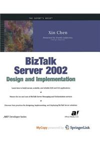 BizTalk Server 2002 Design and Implementation