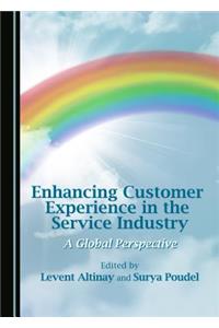Enhancing Customer Experience in the Service Industry